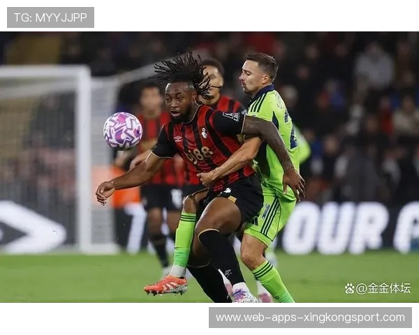 伯恩茅斯前场跑动积极